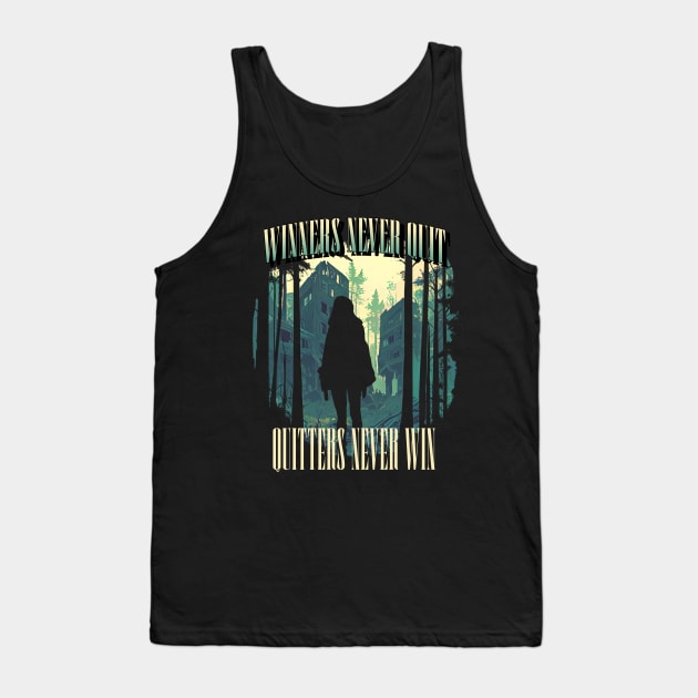 Winners never quit, quitters never win Tank Top by Lugo's Teeshop